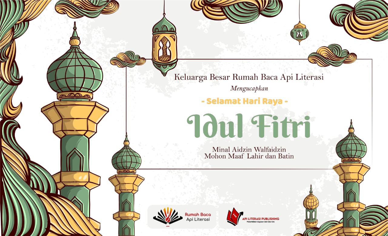 Rumah Baca Api Literasi Mengucapkan Selamat Idul Fitri 1443 H